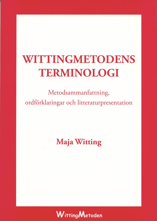 Wittingmetodens terminologi – E-bok