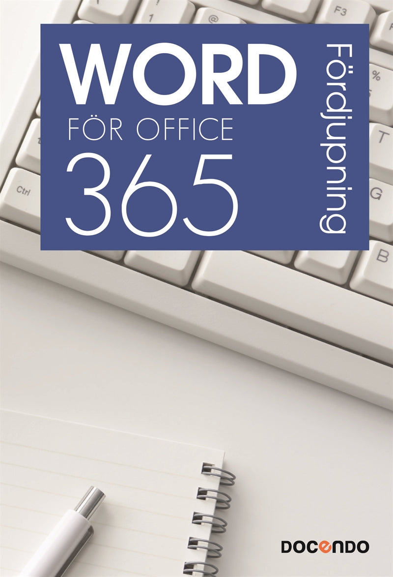 Word för Office 365 Fördjupning – E-bok