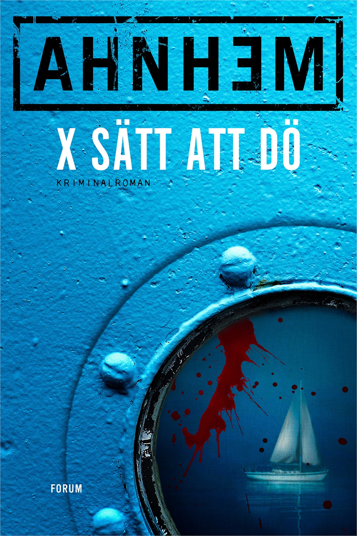 X sätt att dö – E-bok