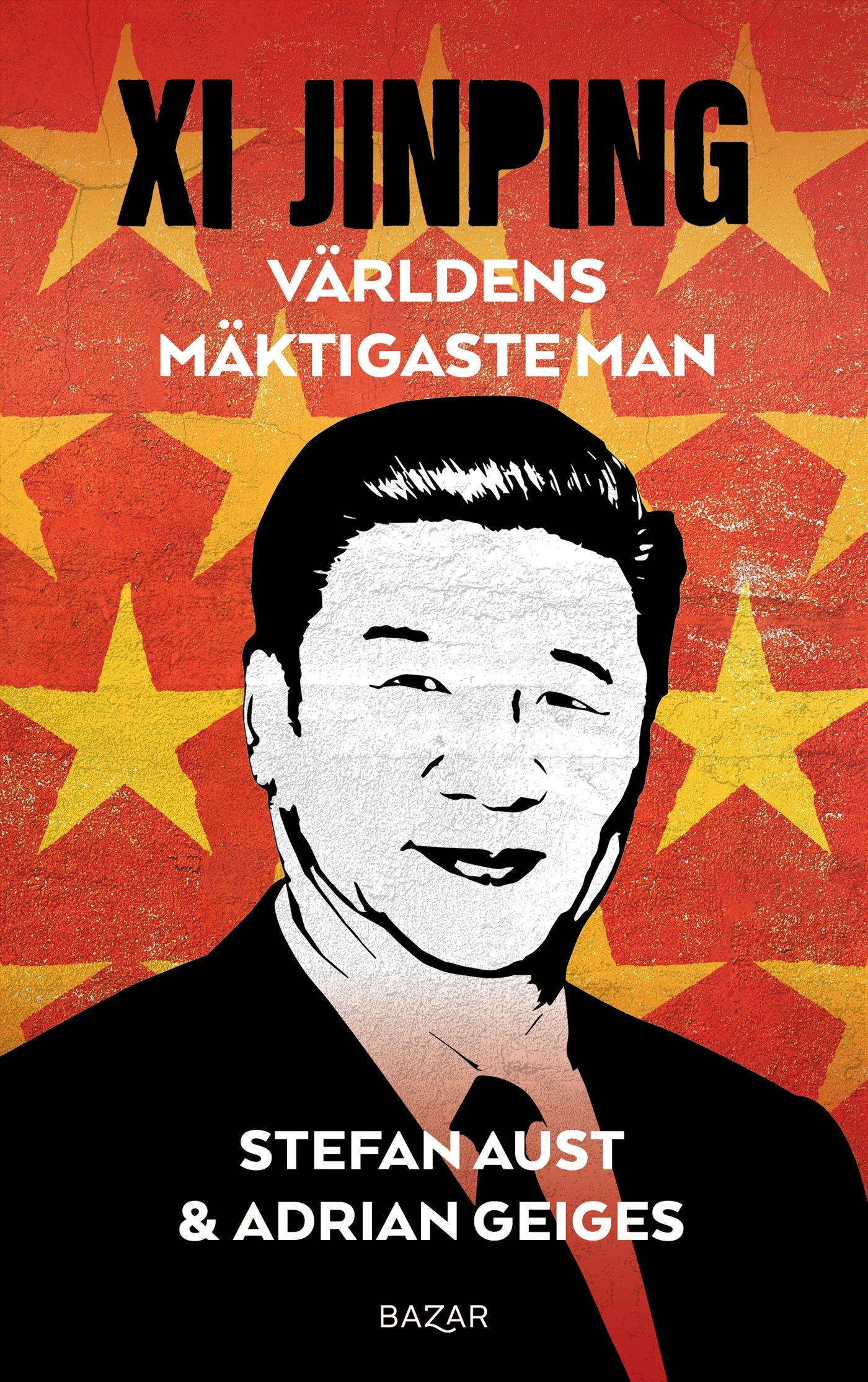 Xi Jinping : världens mäktigaste man – E-bok