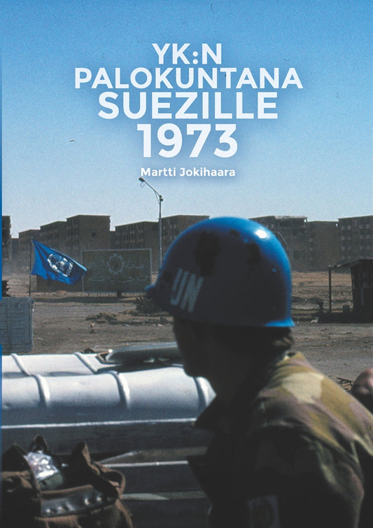 YK:n Palokuntana Suezille 1973 – E-bok