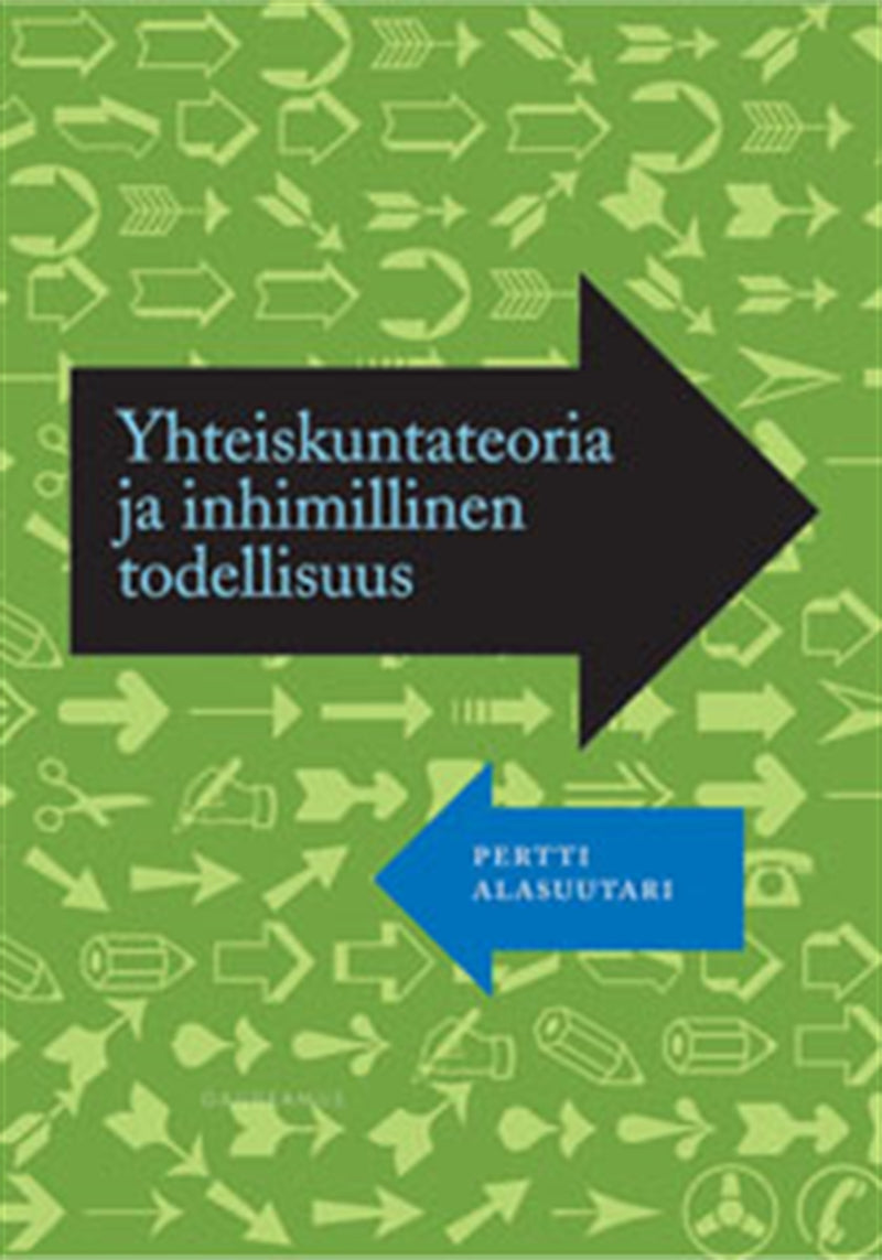 Yhteiskuntateoria ja inhimillinen todellisuus – E-bok