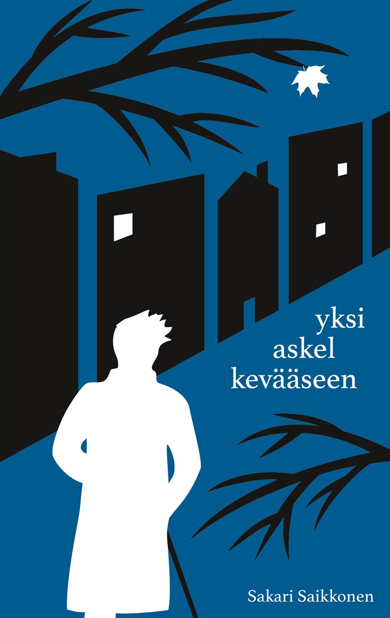 Yksi askel kevääseen: ja muita äkkinäisiä liikkeitä – E-bok
