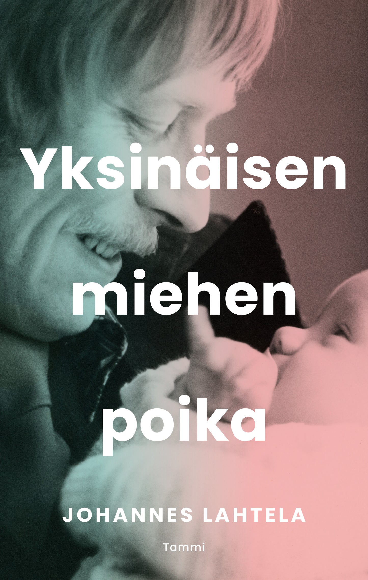 Yksinäisen miehen poika – E-bok