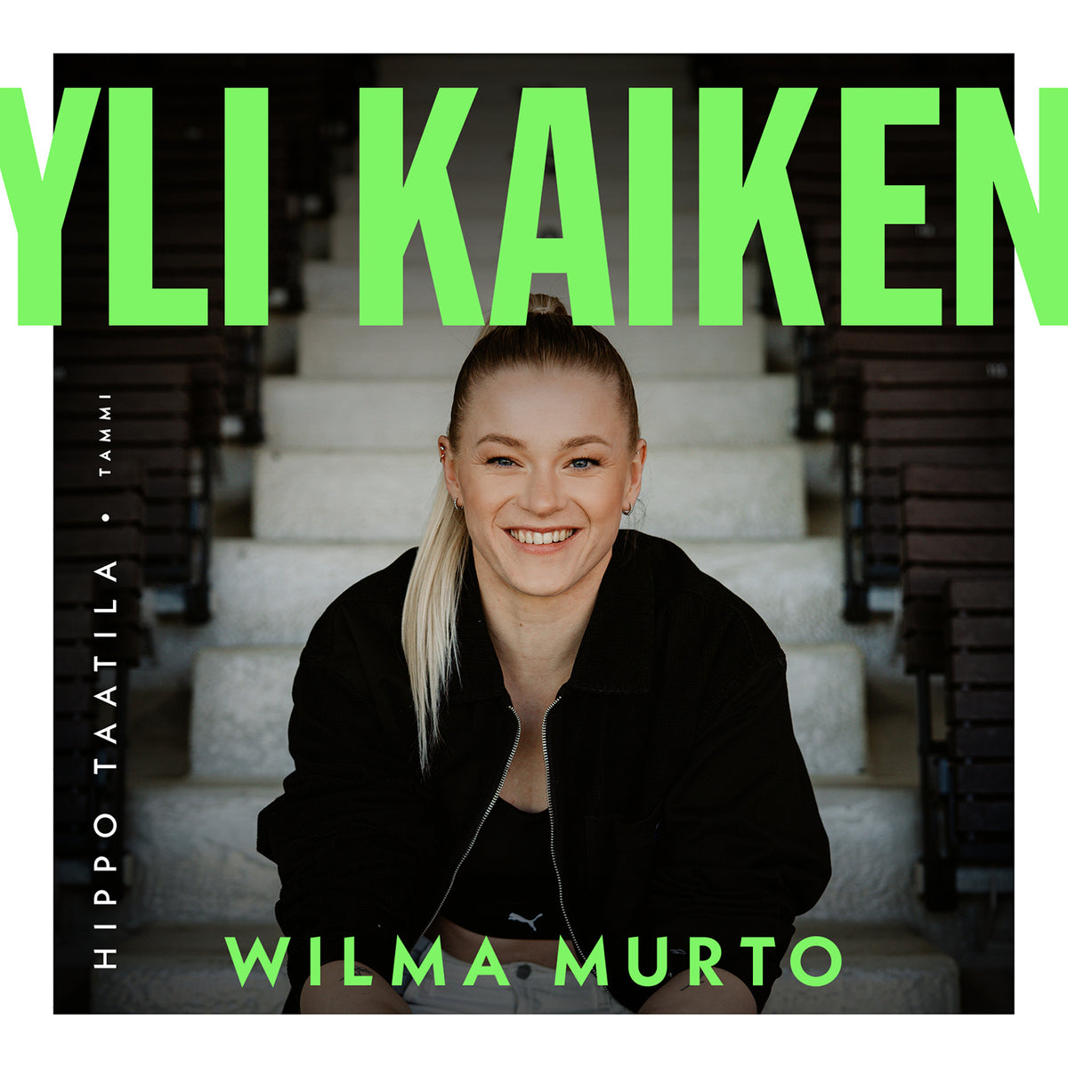 Yli kaiken - Wilma Murto – Ljudbok