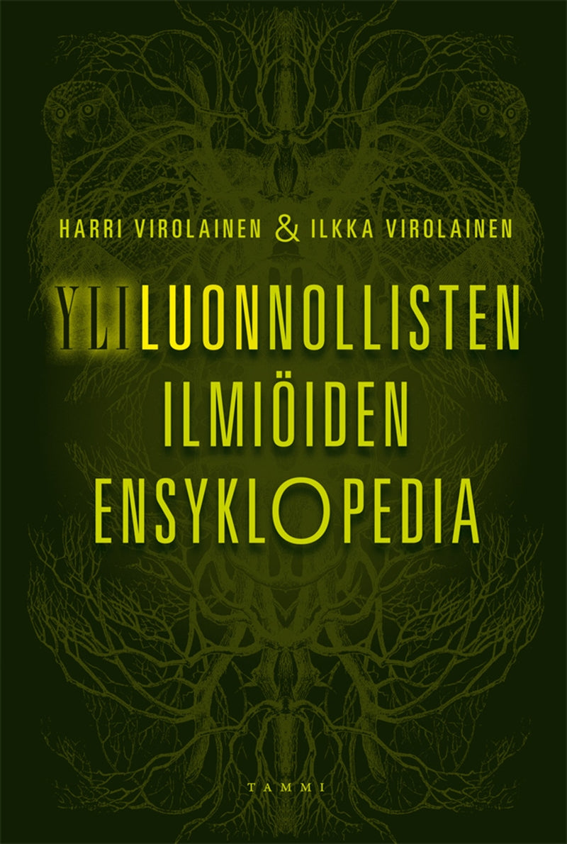 Yliluonnollisten ilmiöiden ensyklopedia – E-bok