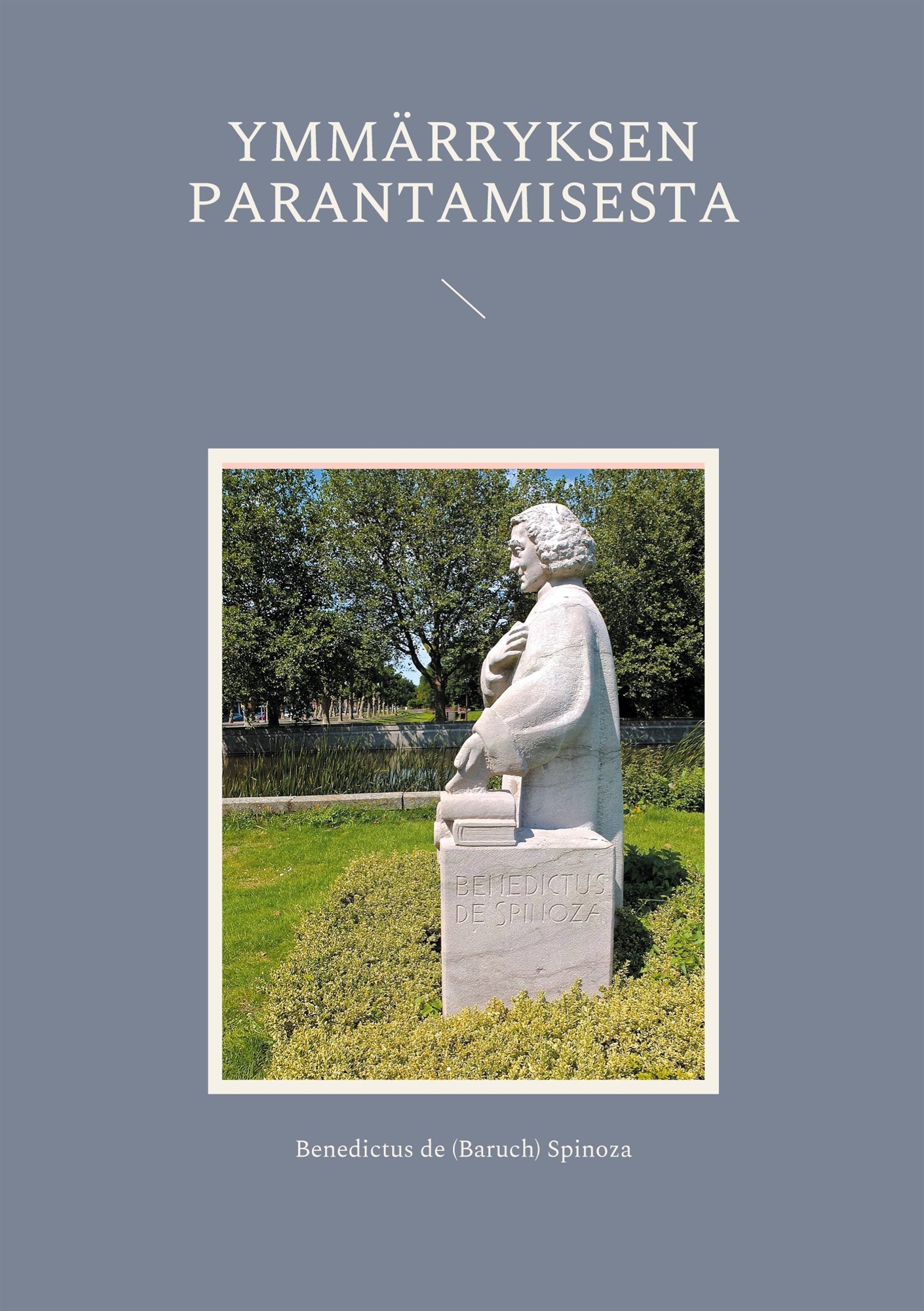 Ymmärryksen parantamisesta – E-bok