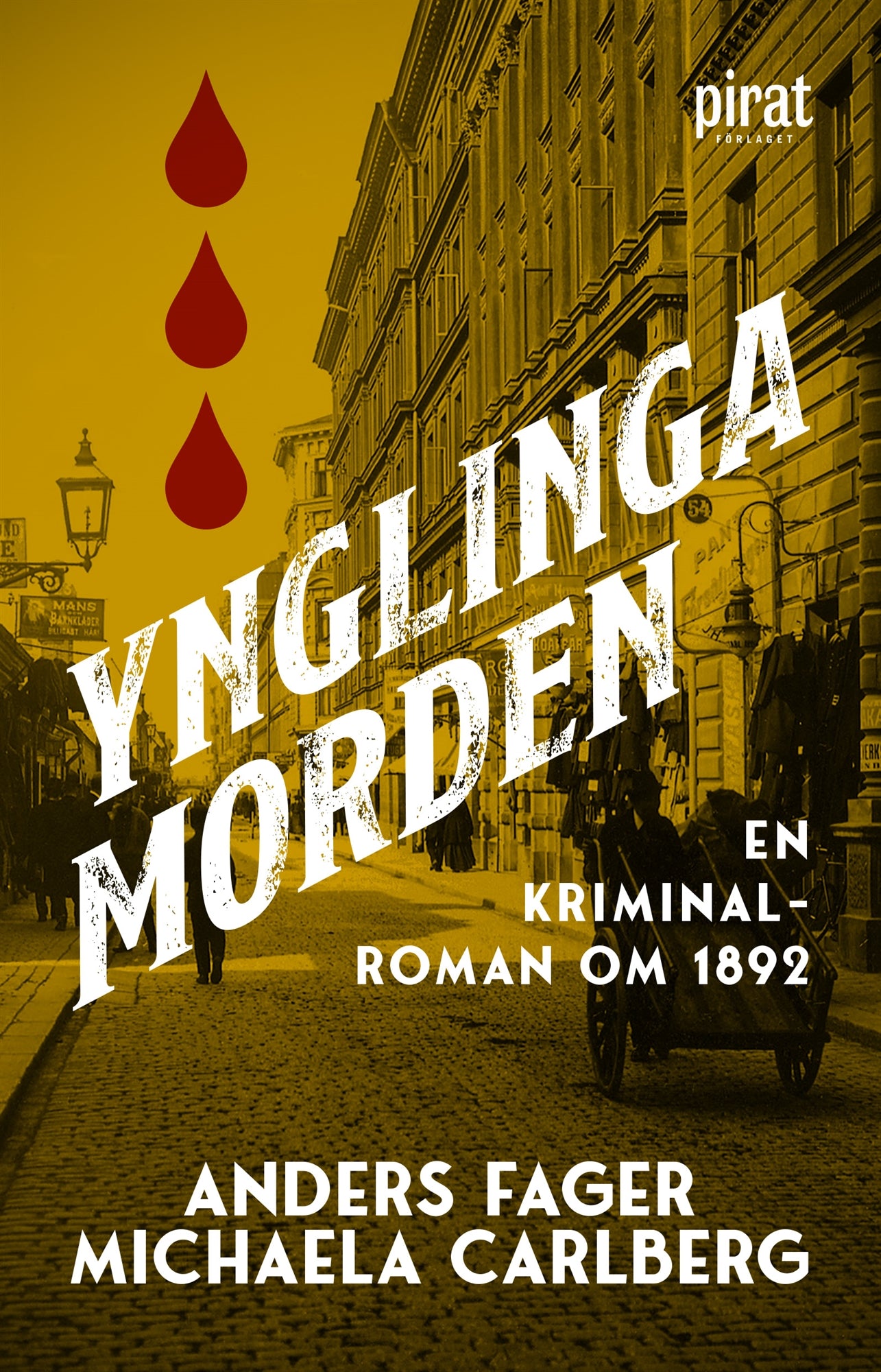 Ynglingamorden : en kriminalroman om 1892 – E-bok