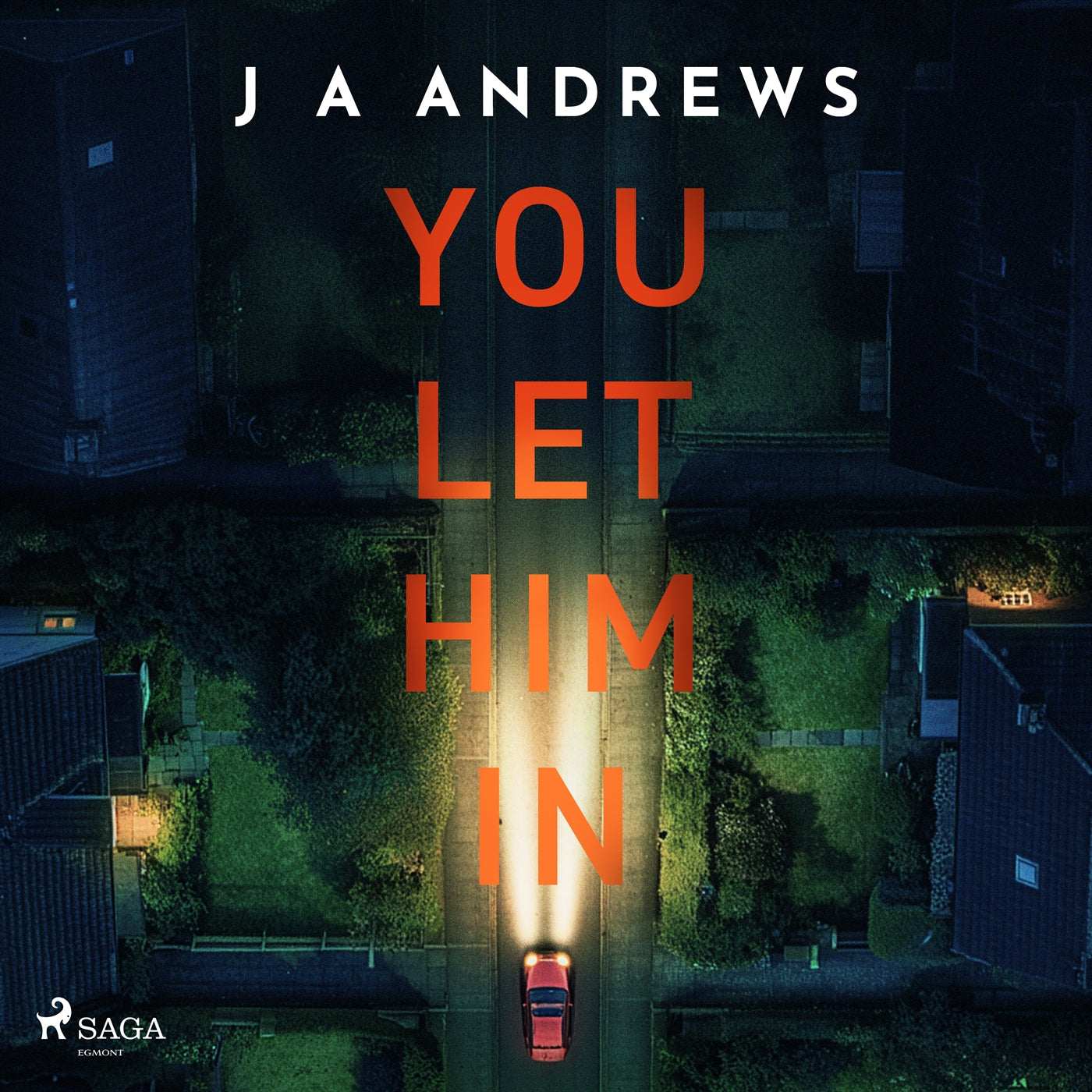 You Let Him In: A tense psychological thriller of family lies and betrayal – Ljudbok