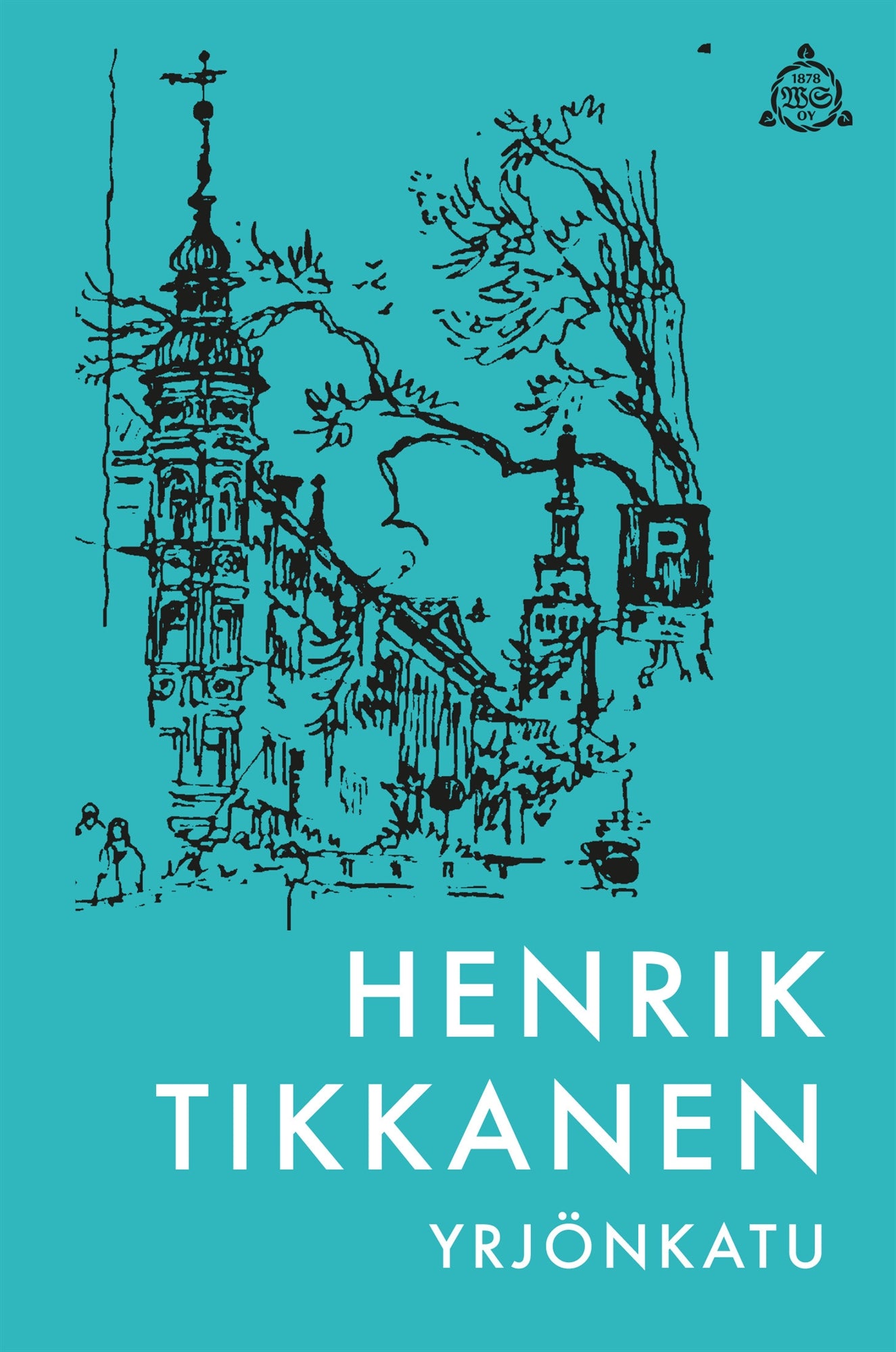 Yrjönkatu – E-bok