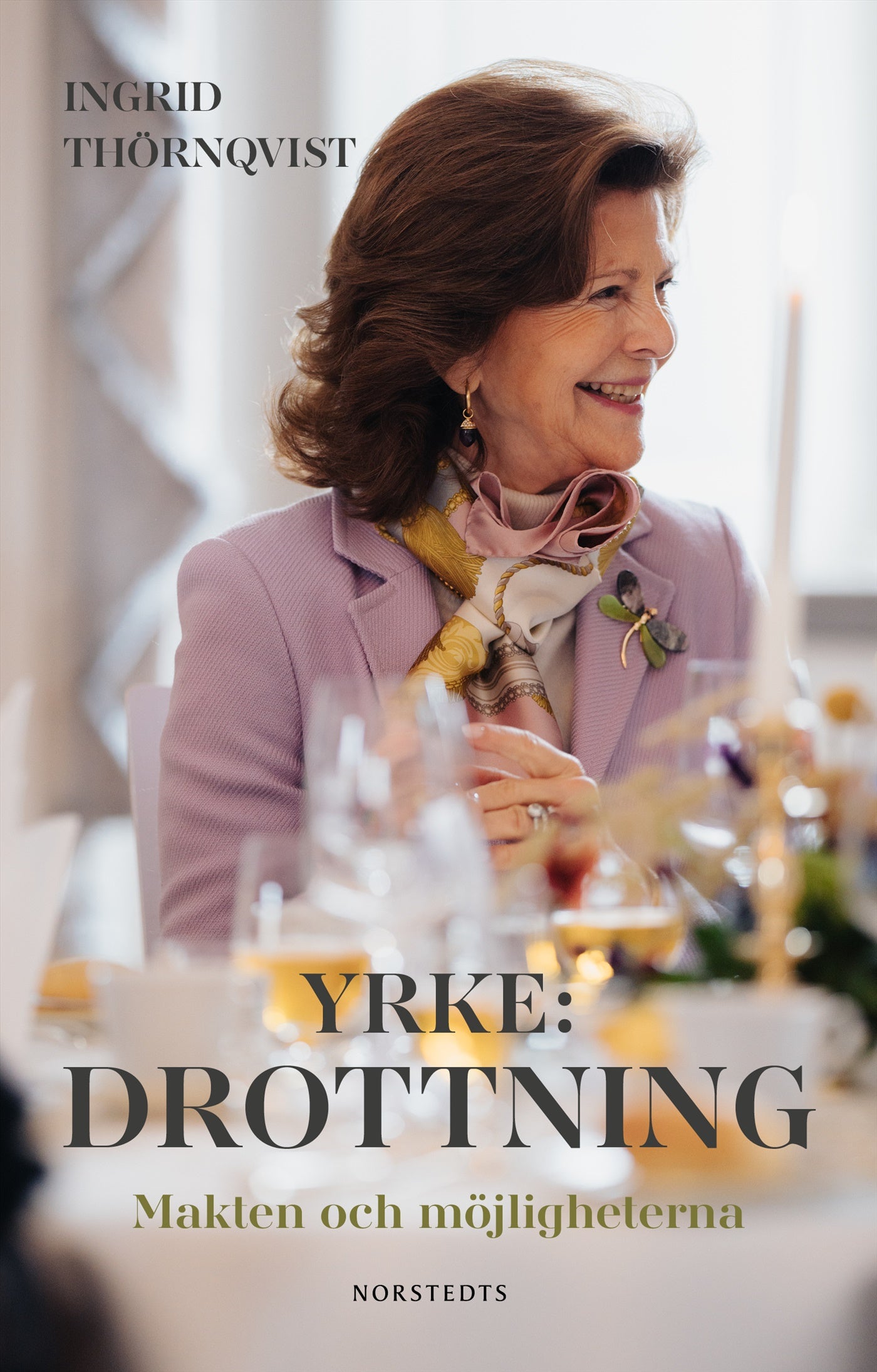Yrke: drottning : makten och möjligheterna – E-bok