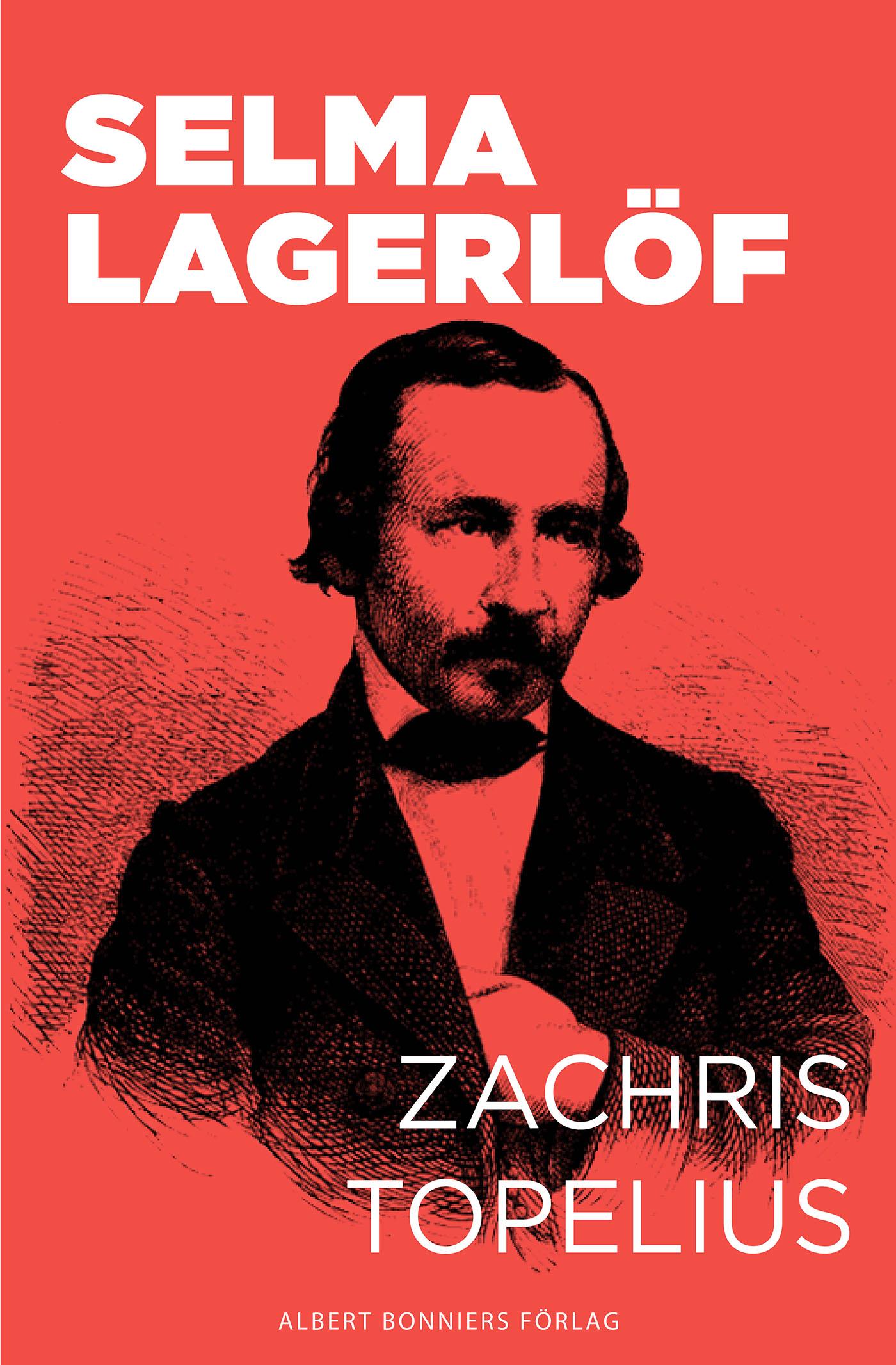 Zachris Topelius : utveckling och mognad – E-bok