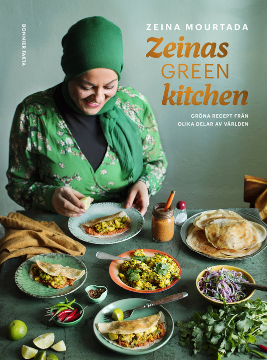 Zeinas green kitchen : gröna recept från olika delar av världen – E-bok
