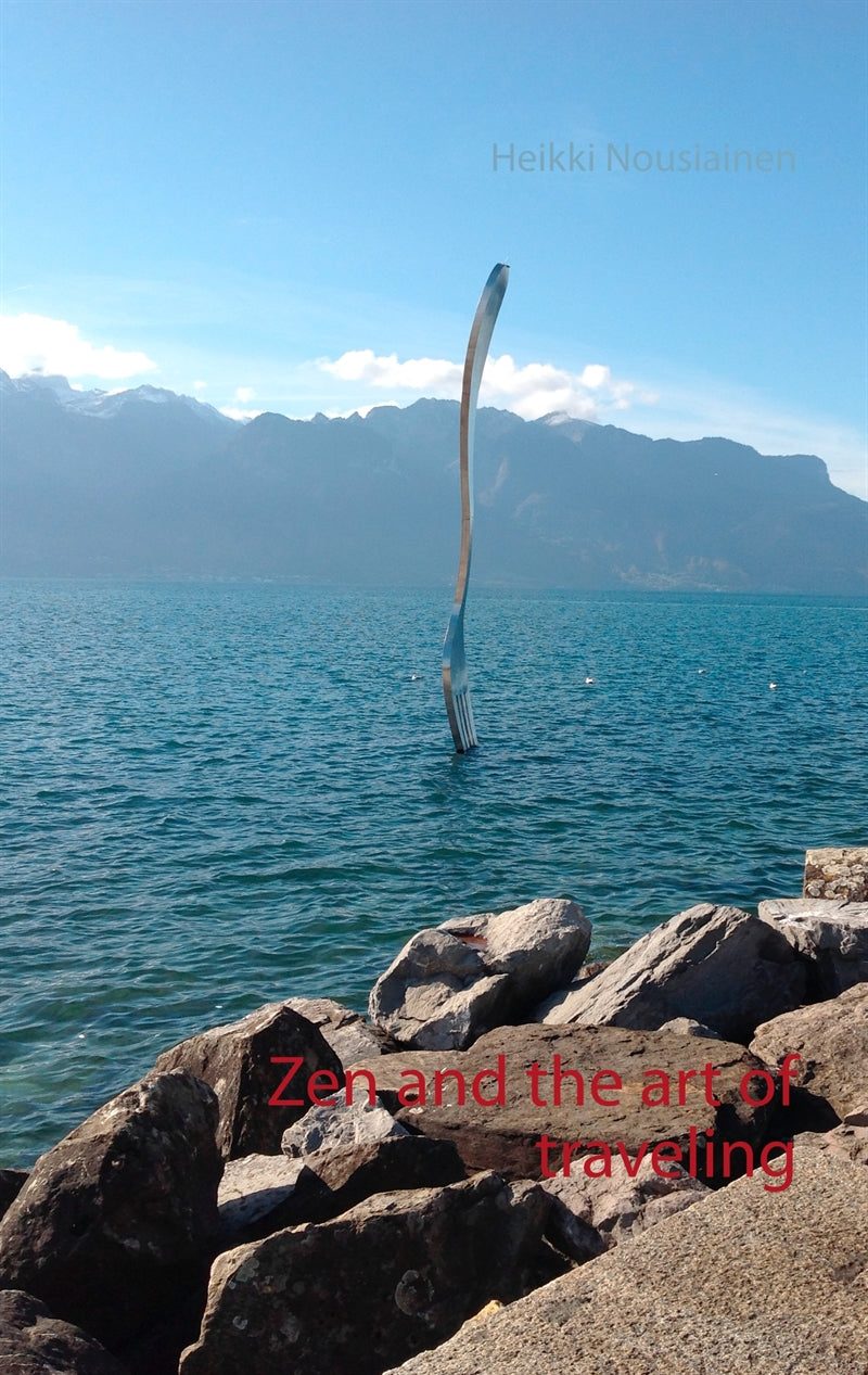 Zen and the art of traveling – E-bok