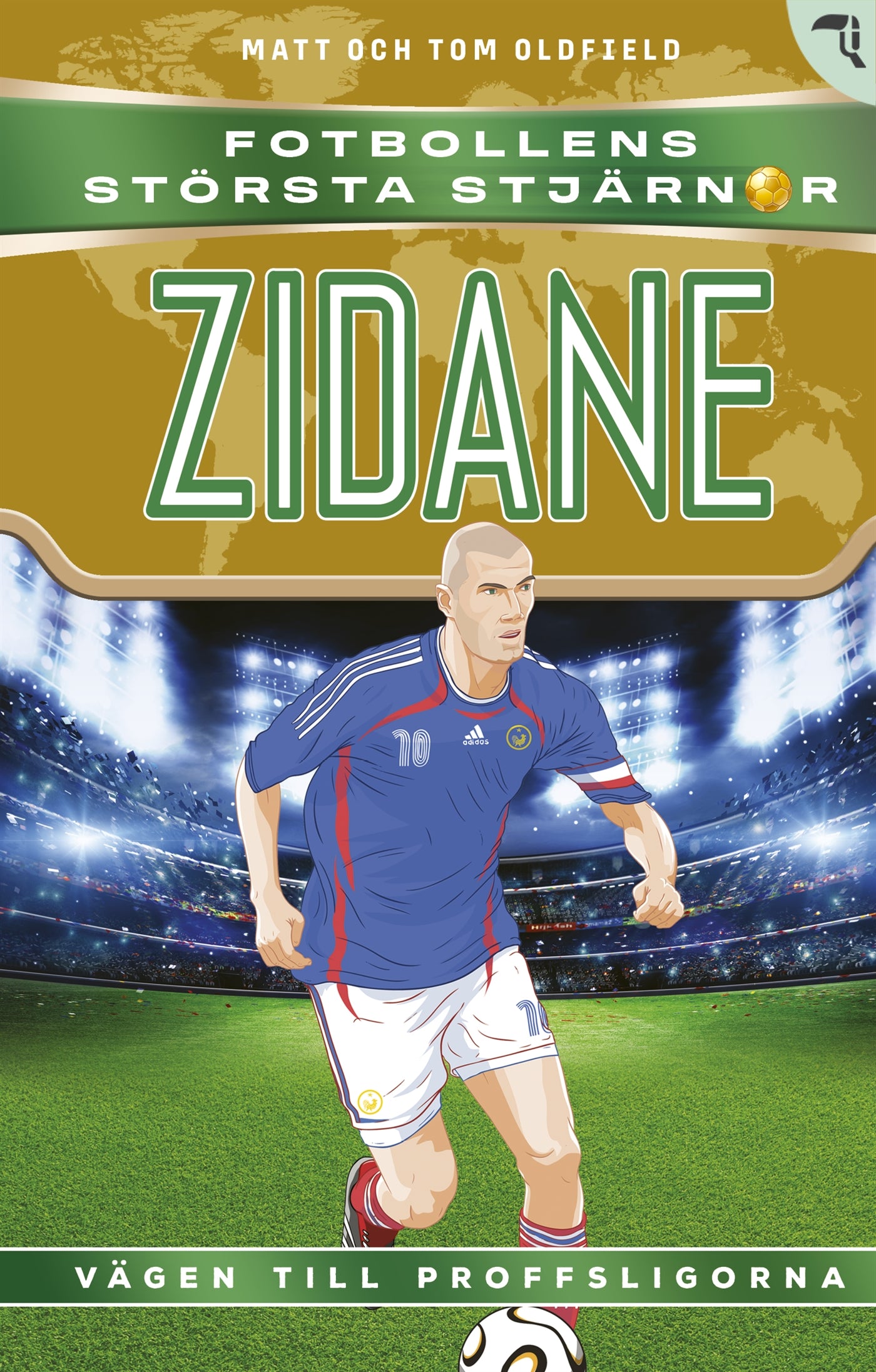 Zidane : vägen till proffsligorna – E-bok