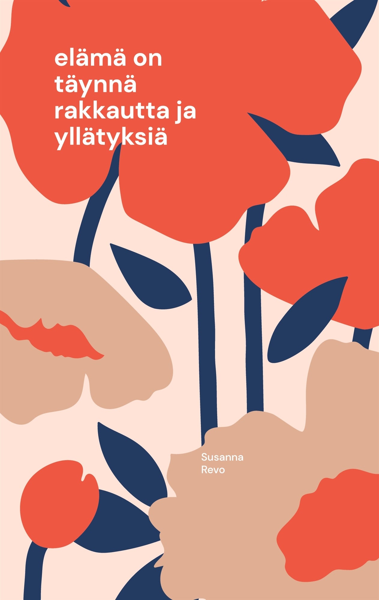 elämä on täynnä rakkautta ja yllätyksiä – E-bok