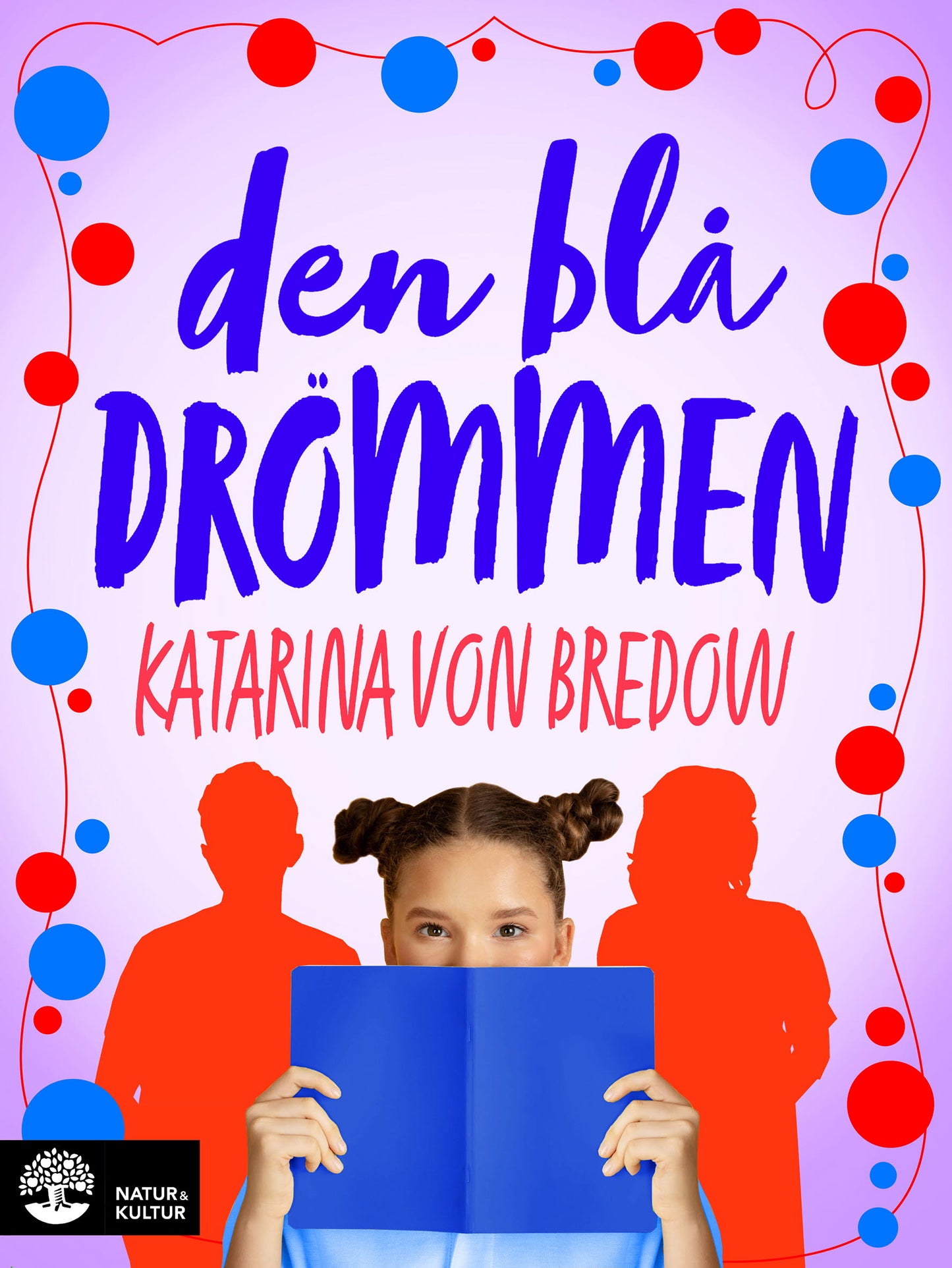 von Bredow, Katarina/Den blå drömmen – E-bok