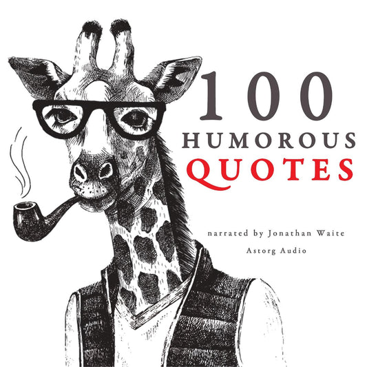 100 Humorous Quotes – Ljudbok