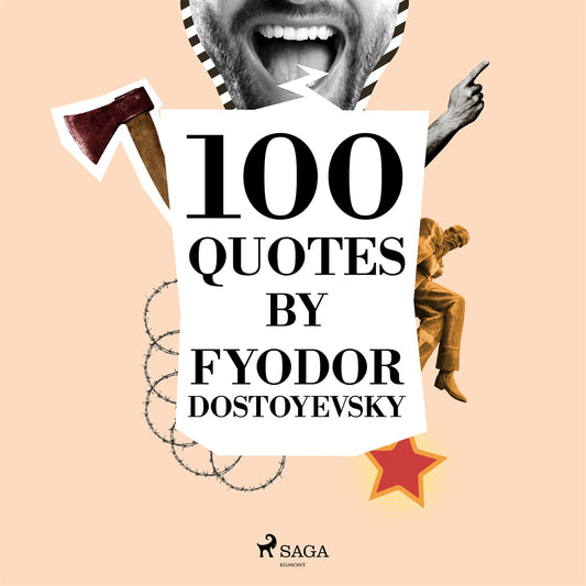 100 Quotes by Fyodor Dostoyevsky – Ljudbok