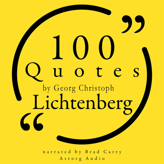 100 Quotes by Georg Christoph Lichtenberg – Ljudbok