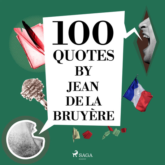 100 Quotes by Jean de la Bruyère – Ljudbok