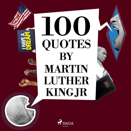 100 Quotes by Martin Luther King Jr – Ljudbok