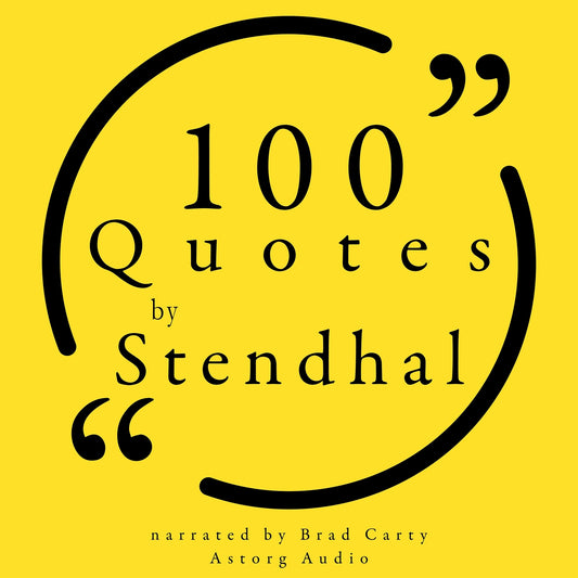 100 Quotes by Stendhal – Ljudbok