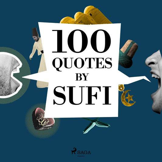 100 Quotes by Sufi Quotes – Ljudbok