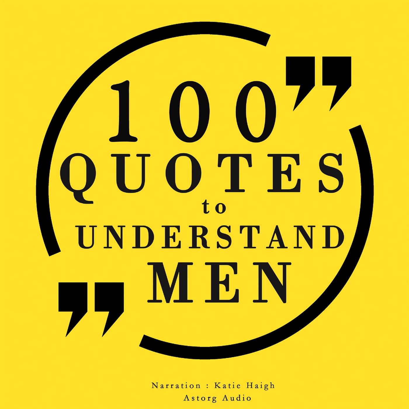 100 Quotes to Understand Men – Ljudbok