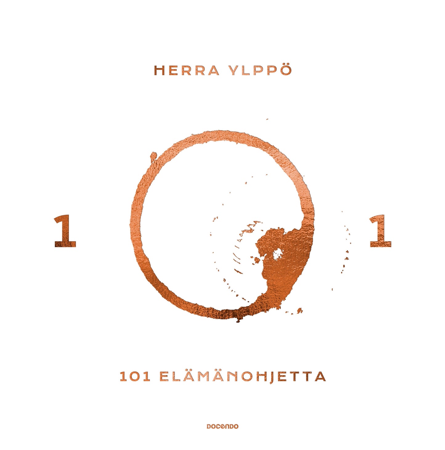 101 elämänohjetta – E-bok