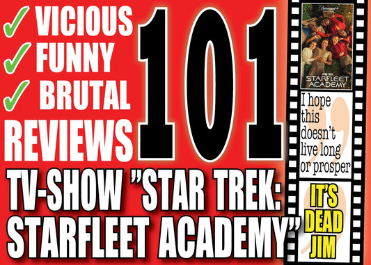 101 vicious reviews of the tv-show ”Star Trek: Starfleet Academy” – A compilation from the youtubers Critical Vikings – E-bok