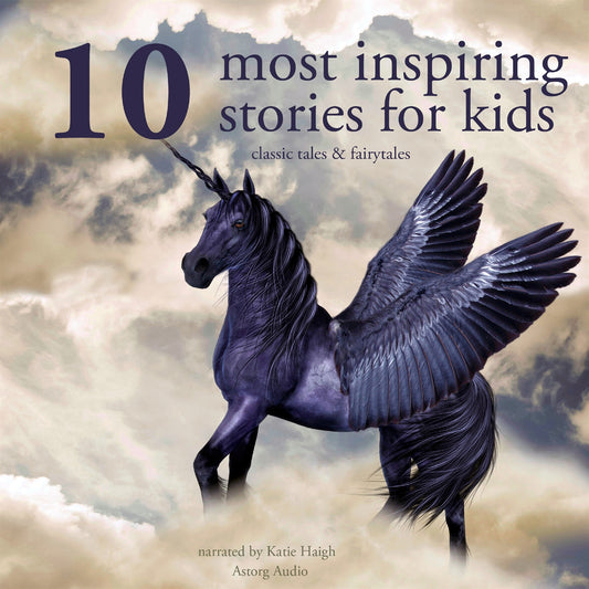 10 Most Inspiring Stories for Kids – Ljudbok