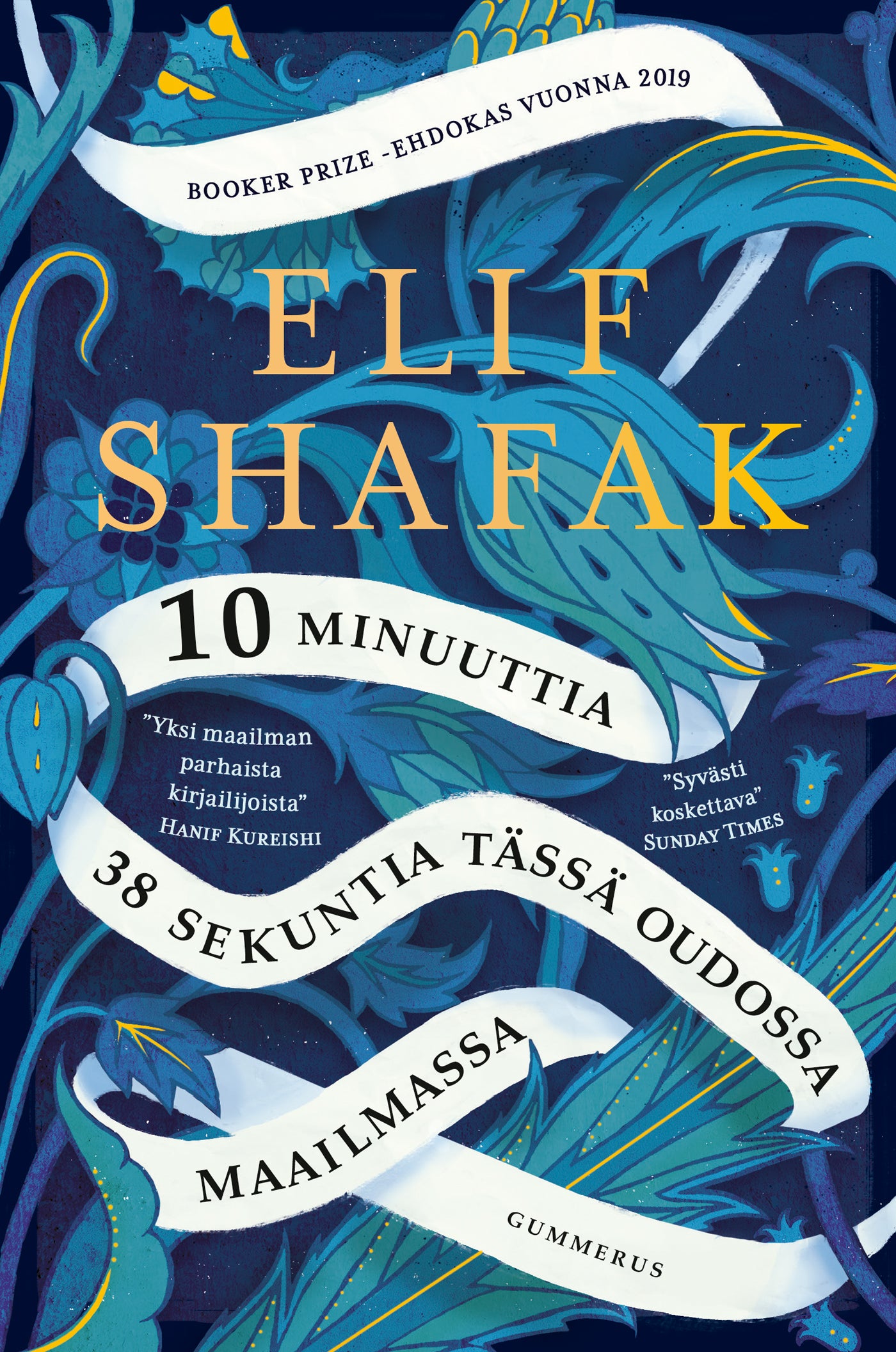 10 minuuttia 38 sekuntia tässä oudossa maailmassa – E-bok