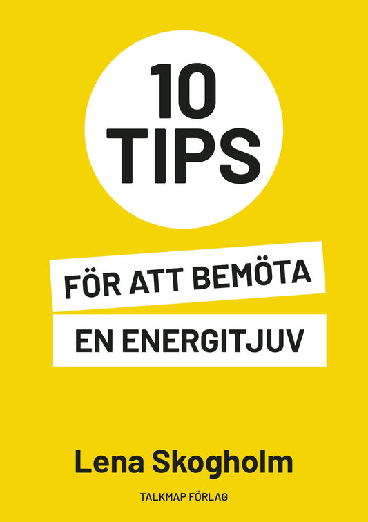 10 tips för att bemöta en energitjuv – E-bok