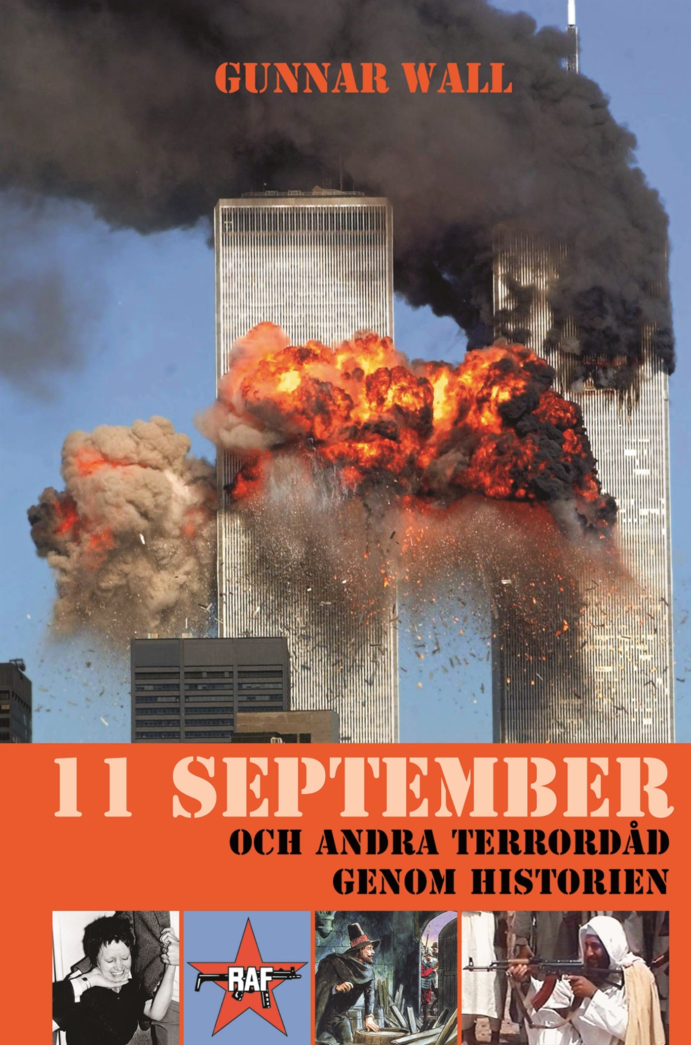 11 september och andra terrordåd genom historien – E-bok