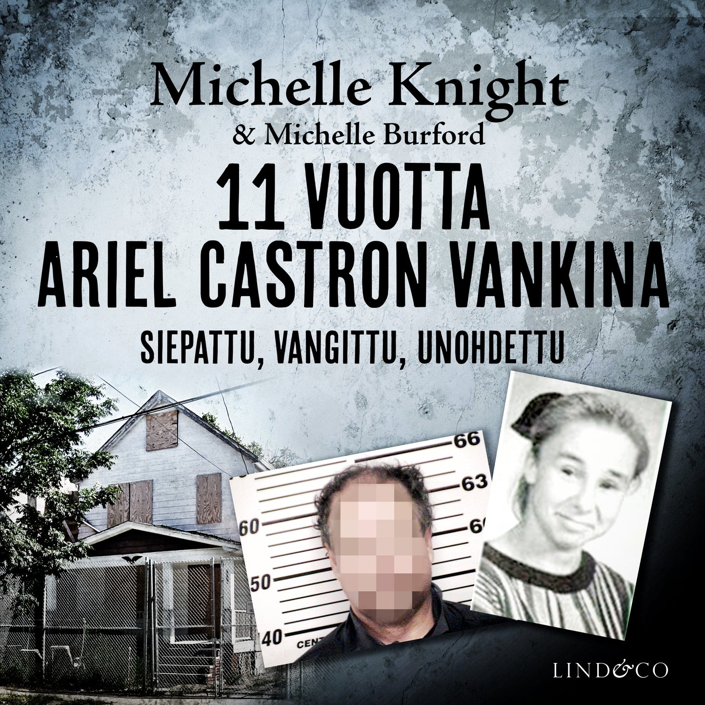 11 vuotta Ariel Castron vankina – Ljudbok
