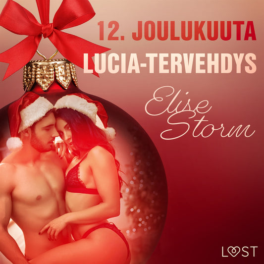 12. joulukuuta: Lucia-tervehdys – eroottinen joulukalenteri – Ljudbok