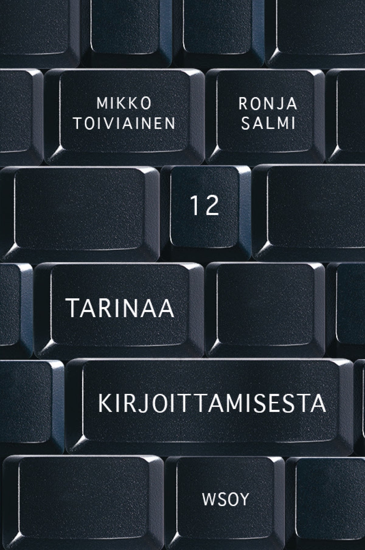 12 tarinaa kirjoittamisesta – E-bok