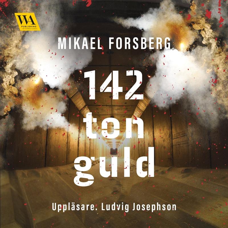 142 ton guld – Ljudbok