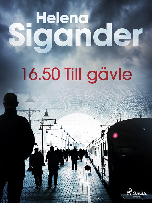 16.50 Till gävle – E-bok