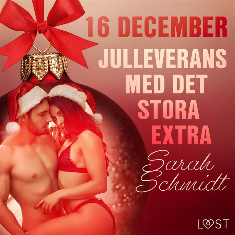 16 december: Julleverans med det stora extra - en erotisk julkalender – Ljudbok