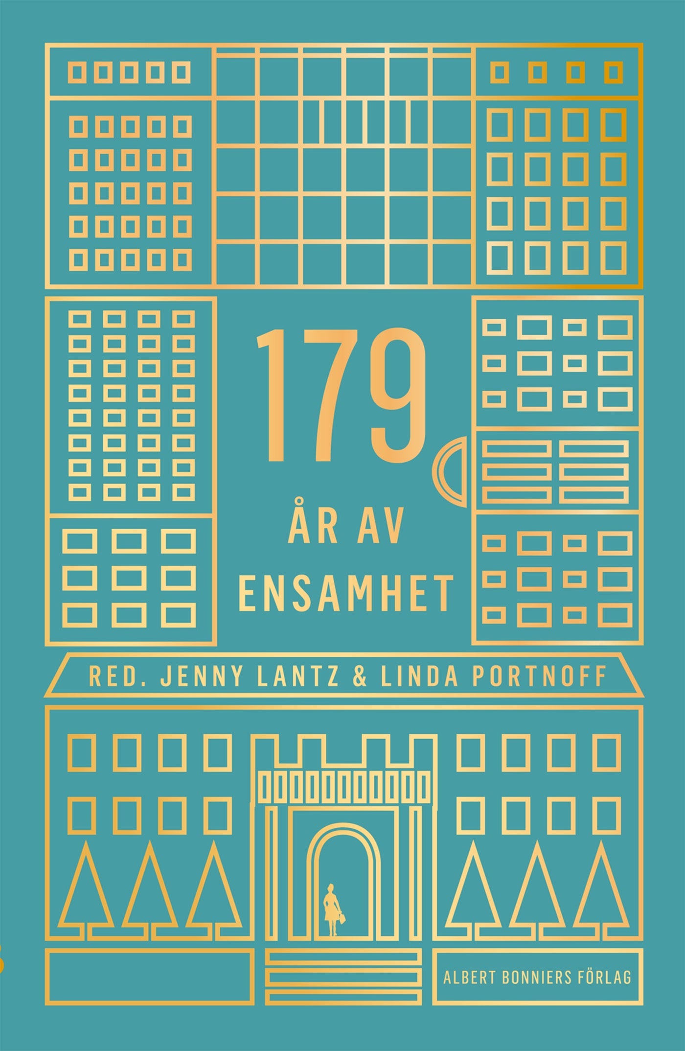 179 år av ensamhet – E-bok