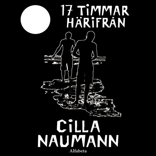 17 timmar härifrån – Ljudbok