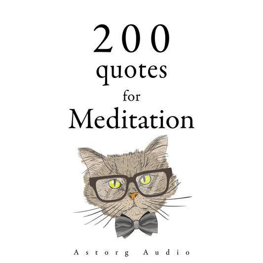 200 Quotes for Meditation – Ljudbok