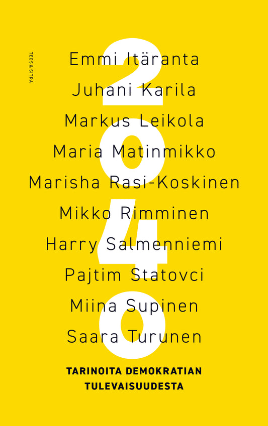 2040 - Tarinoita demokratian tulevaisuudesta – E-bok