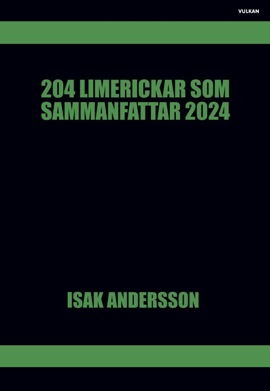 204 limerickar som sammanfattar 2024 – E-bok
