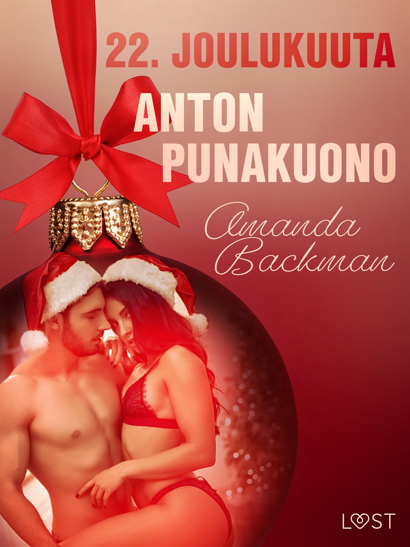 22. joulukuuta: Anton punakuono – eroottinen joulukalenteri – E-bok