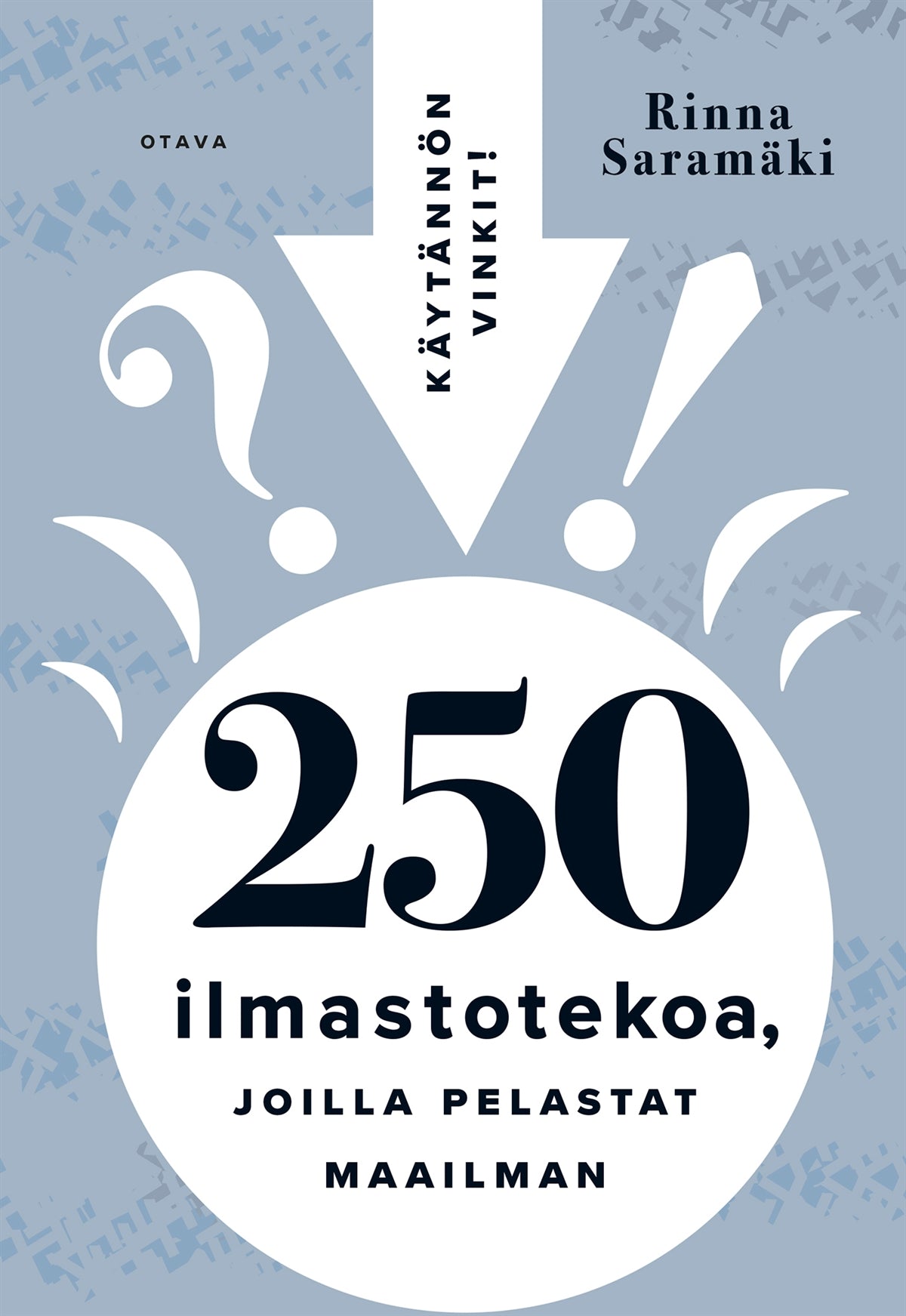 250 ilmastotekoa, joilla pelastat maailman – E-bok