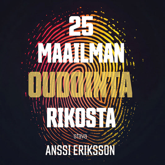 25 maailman oudointa rikosta – Ljudbok