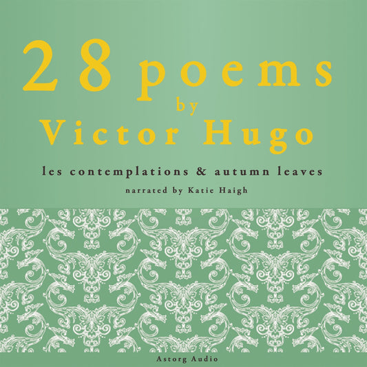 28 Poems by Victor Hugo – Ljudbok